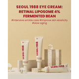 SEOUL 1988 Eye Cream : Retinal Liposome 4% + Fermented Bean, wrinkle care, anti-aging, skin elasticity, pigmentation, brightening